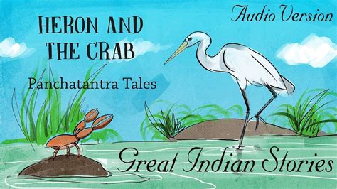  ¡The Heron and the Crab: Un Cuento Vietnamita que Te Hará Reflexionar sobre la Amistad y la Ambición!